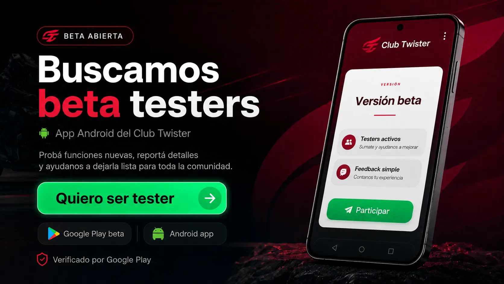 Quiero ser tester de la app Android del Club Twister